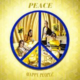 Peace - Happy People (Deluxe Edition)