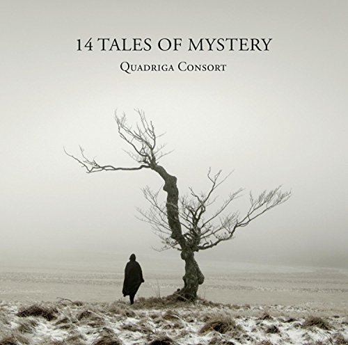 Quadriga Consort - 14 Tales of Mystery