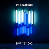 Pentatonix - PTX