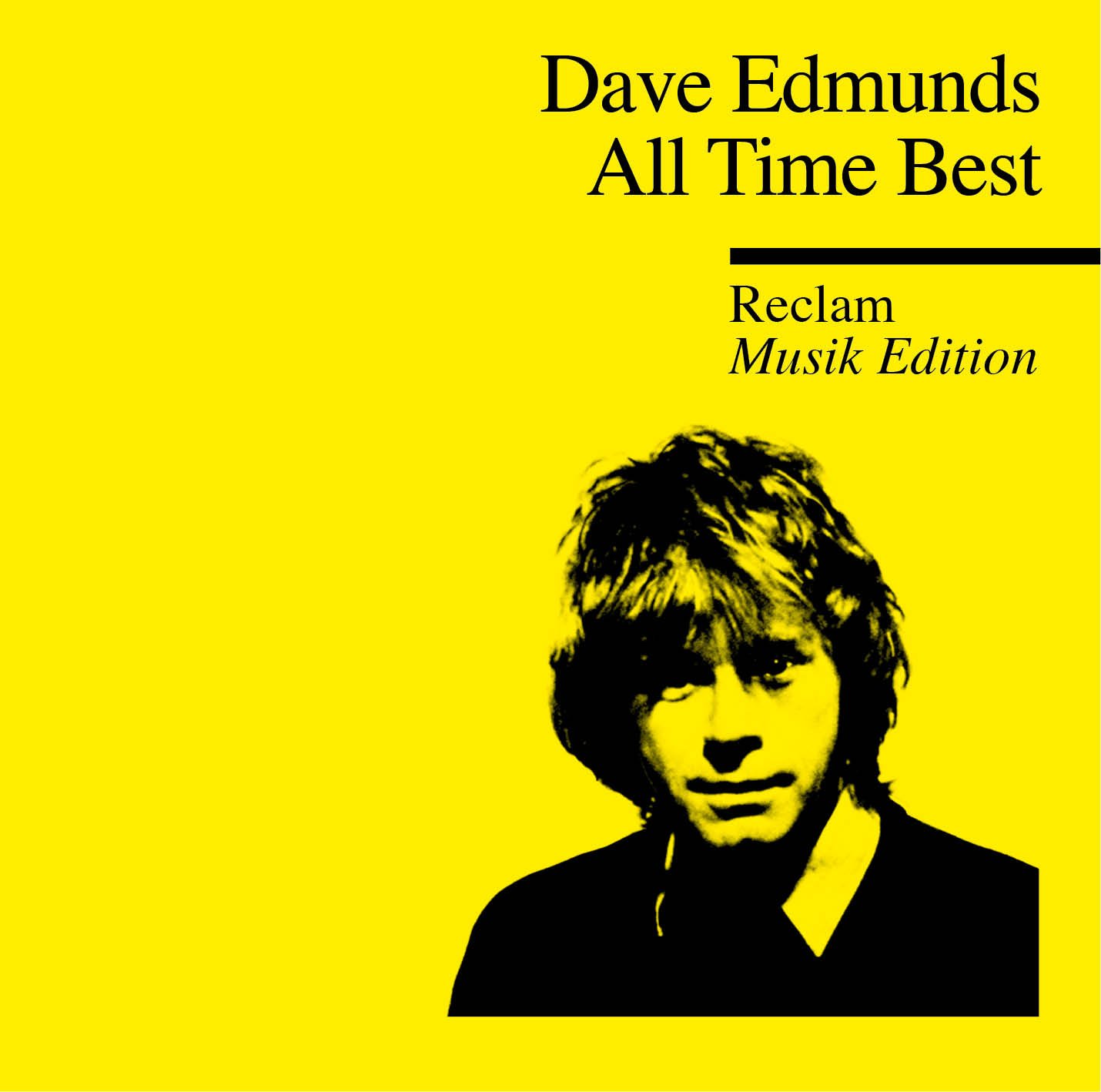 Edmunds , Dave - All Time best (Reclam Musik Edition)