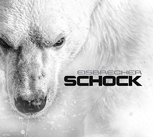 Eisbrecher - Schock