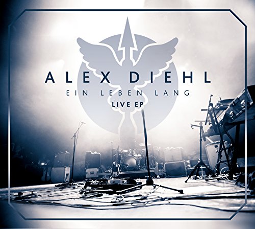 Alex Diehl - Ein Leben Lang - LIVE EP