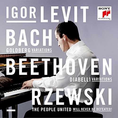 Levit , Igor - Bach: Goldberg Variations / Beethoven: Diabelli Variations / Rzewski: The People United Will Never Be Defeated