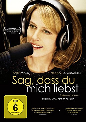 - Sag, dass du mich liebst