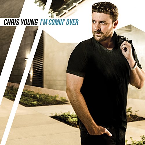 Young , Chris   - I'm Comin' Over