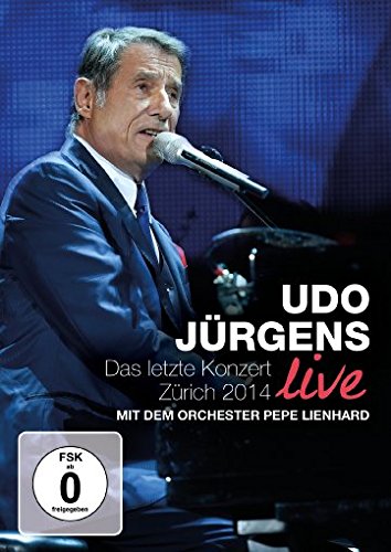 Jürgens , Udo - Das letzte Konzert 2014 Live