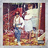 Yo Gotti - The Art Of Hustle