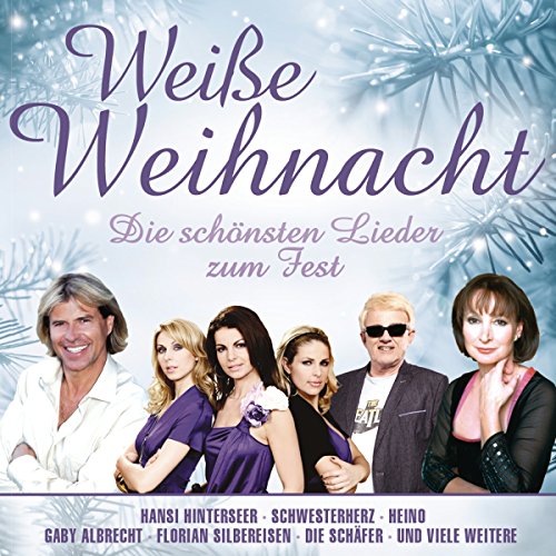 Sampler - Weiße Weihnacht - Die schönsten Lieder zum Fest