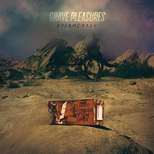 Grave Pleasures - Dreamcrash