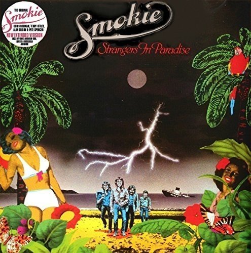 Smokie - Strangers in Paradise