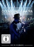 Cicero , Roger - Cicero sings Sinatra - Live In Hamburg
