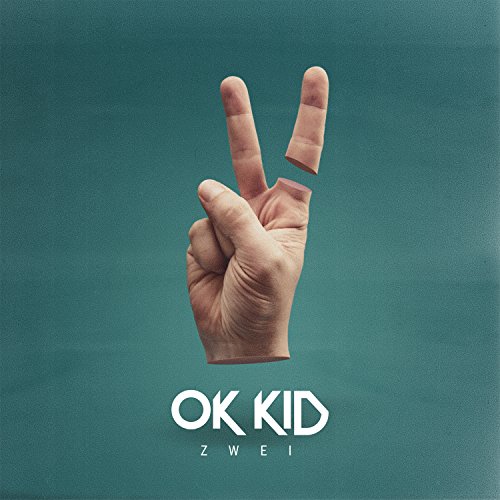 Ok Kid - Zwei