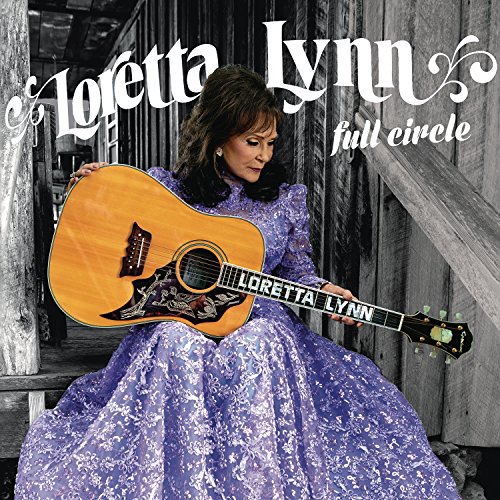 Lynn , Loretta - Full Circle