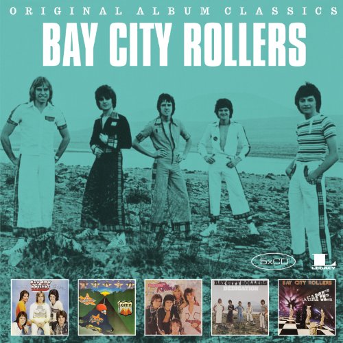 Bay City Rollers - Original Album Classics (Rollin' / Once upon a Star / Wouldn't you like it / Dedication / It's a dream)