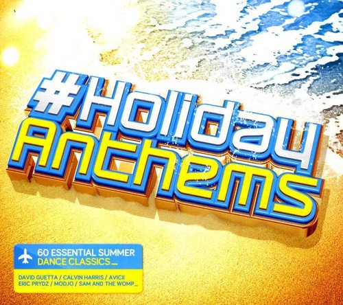 Holidayanthems - Holidayanthems