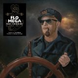 Flo Mega - Mann über Bord