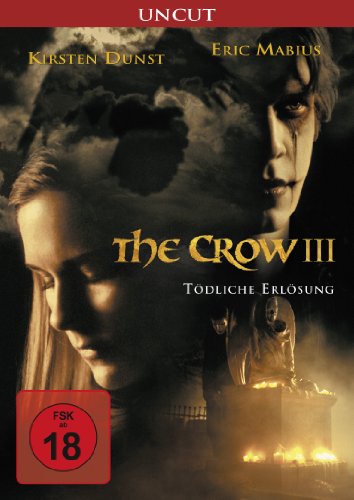  - The Crow III: Tödliche Erlösung (Uncut)