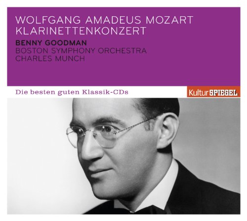 Goodman , Benny - Mozart - Klarinettenkonzert (KulturSpiegel)