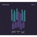 Pentatonix - PTX