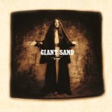 Giant Sand - Center of the Universe (25th Annive