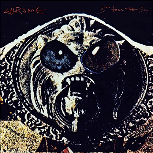 Chrome - 3rd From The Sun (Vinyl)