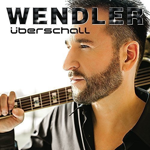 Wendler , Michael - Überschall