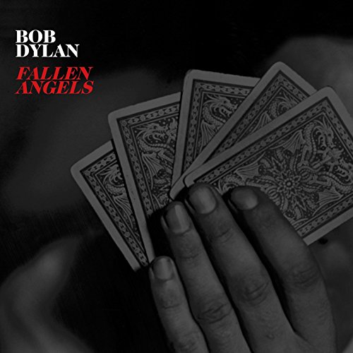 Bob Dylan - Fallen Angels