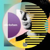 Alle Farben - Music Is My Best Friend (Limited DigiPak)