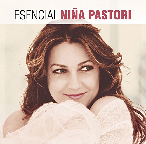 Nina Pastori - Esencial Nina Pastori