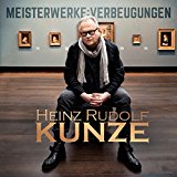 Kunze , Heinz Rudolf - Schöne Grüße Vom Schicksal