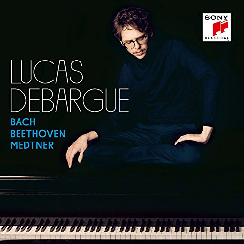 Lucas Debargue - Bach, Beethoven, Medtner