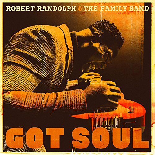 Randolph , Robert & The Family band - Got Soul