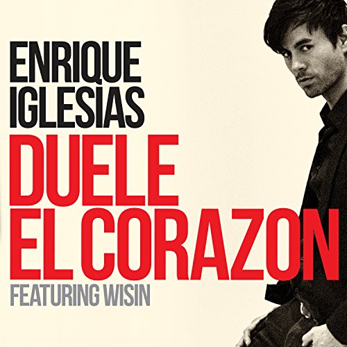 Enrique Iglesias - Duele El Corazon