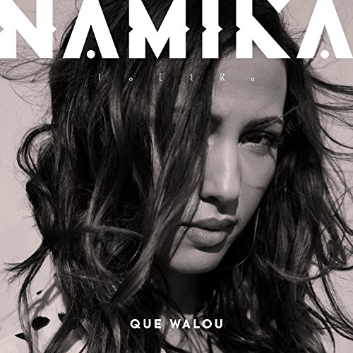 Namika - Que Walou (Limited DigiPak Edition)