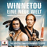 Winnetou - Winnetou - Der letzte Kampf (Das Hörspiel zum TV-Event)