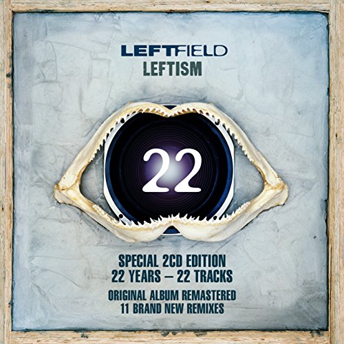 Leftfield - Leftism 22