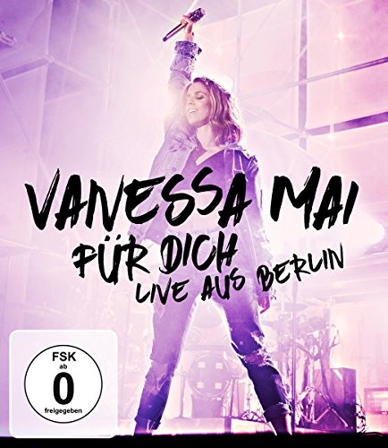  - Vanessa Mai - Für dich - Live aus Berlin [Blu-ray]