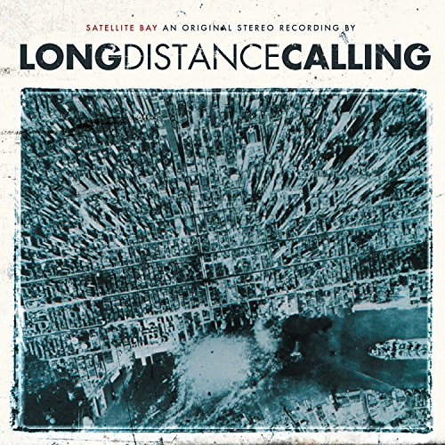 Long Distance Calling - Satellite Bay (Re-Issue+Bonus) (Gatefold black 2LP+CD) [Vinyl LP]