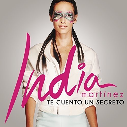 India Martinez - Te Cuento un Secreto