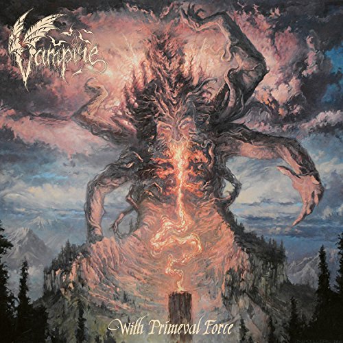 Vampire - With Primeval Force (Special Edition CD Digipak)