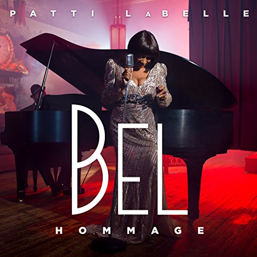 Patti Labelle - Bel Hommage