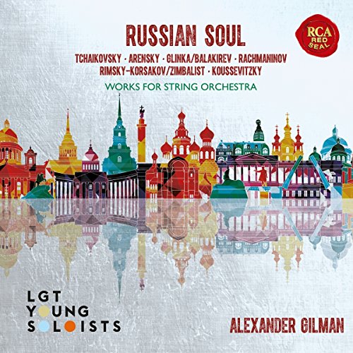 Gilman , Alexander - Russian Soul - Works For String Orchestra