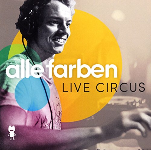 Various - Alle Farben Live Circus