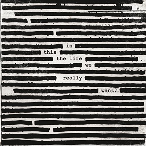 Roger Waters - Is This The Life We Really Want? [Vinyl LP]