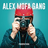 Alex Mofa Gang - Ende Offen