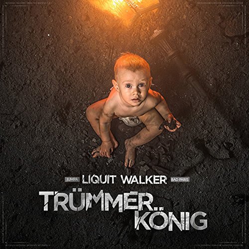 Liquit Walker - Trümmerkönig