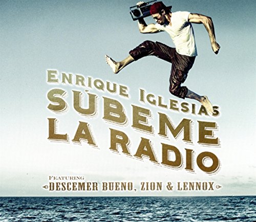 Enrique Iglesias - Subeme la Radio