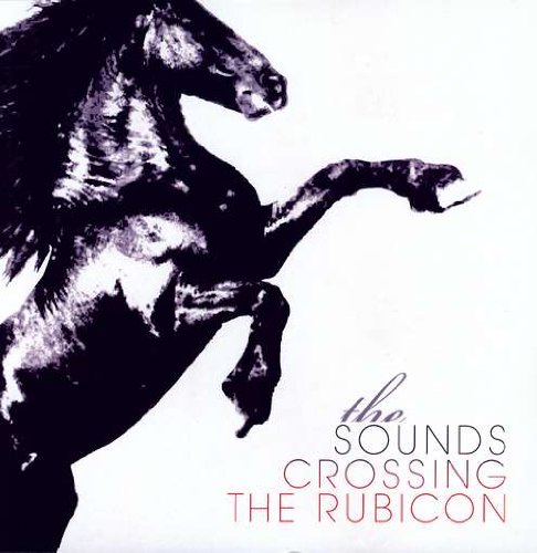Sounds - Crossing the Rubicon [Vinyl LP]