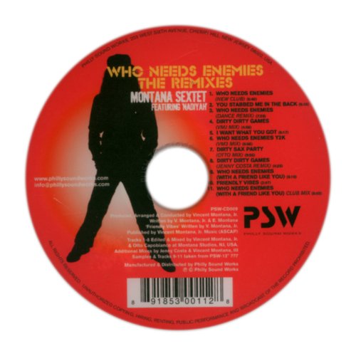 Vincent Jr. Montana - Who Needs Enemies-the Remixes