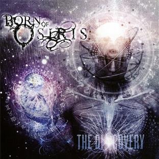 Born of Osiris - The Discovery